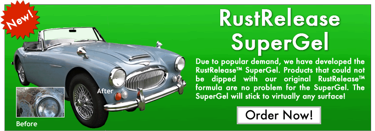 Introducing the RustRelease™ SuperGel